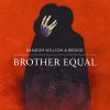Random Willson & Brokof - Brother Equal
