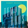 Robert Redweik - Tempo raus